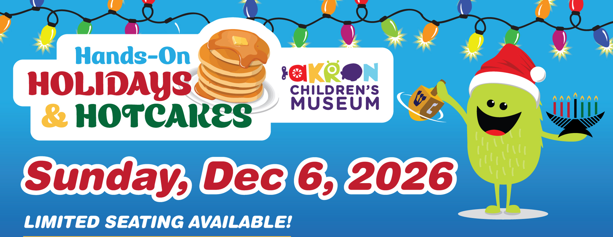 Hands-On Holidays & Hotcakes!